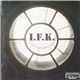 I.F.K. - 2004